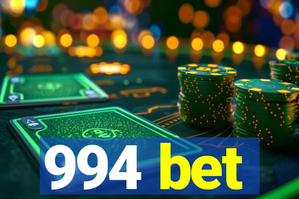 994 bet